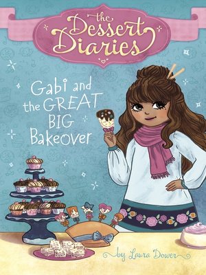 cover image of Gabi and the Great Big Bakeover